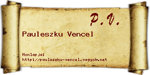 Pauleszku Vencel névjegykártya